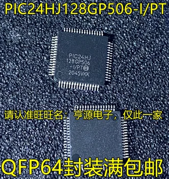 2 шт. оригинальный новый чип микроконтроллера PIC24HJ128GP506 PIC24HJ128GP506-I/PT QFP64