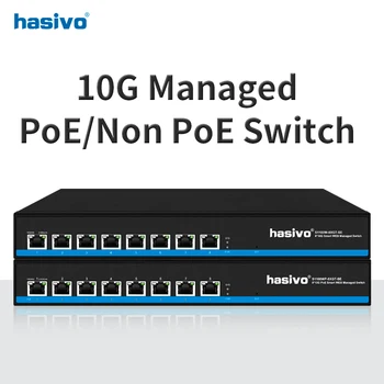 Hasivo All 10 Гигабитный коммутатор PoE Ethernet или без PoE 8*10 Гбит/с Порт RJ45 Сетевое подключение и воспроизведение 10gbe 10 гб 10000 Мбит/с