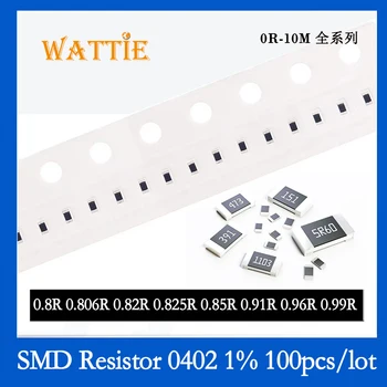 SMD резистор 0402 1% 0.806R 0.82 R 0.825R 0.85 R 0.91 R 0.96R 100 шт./лот микросхемные резисторы 1/16 Вт 1.0 мм * 0.5 мм с низким значением сопротивления