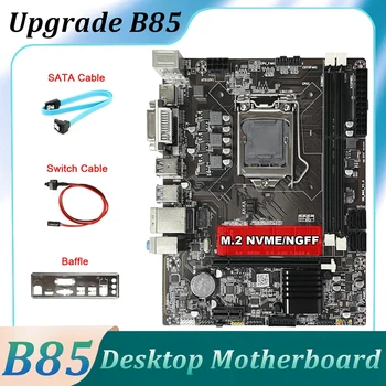 Настольная материнская плата B85 + Кабель SATA + Кабель переключения + Перегородка LGA1150 DDR3 M.2 NVME DVI VGA HD Для 4-го процессора I7 I5 I3 1150 HNB85