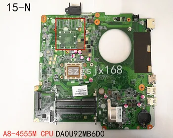 Для ноутбука HP Pavilion 15-N Материнская плата DA0U92MB6D0 rev: d Процессор A8-4555M A10-5745M
